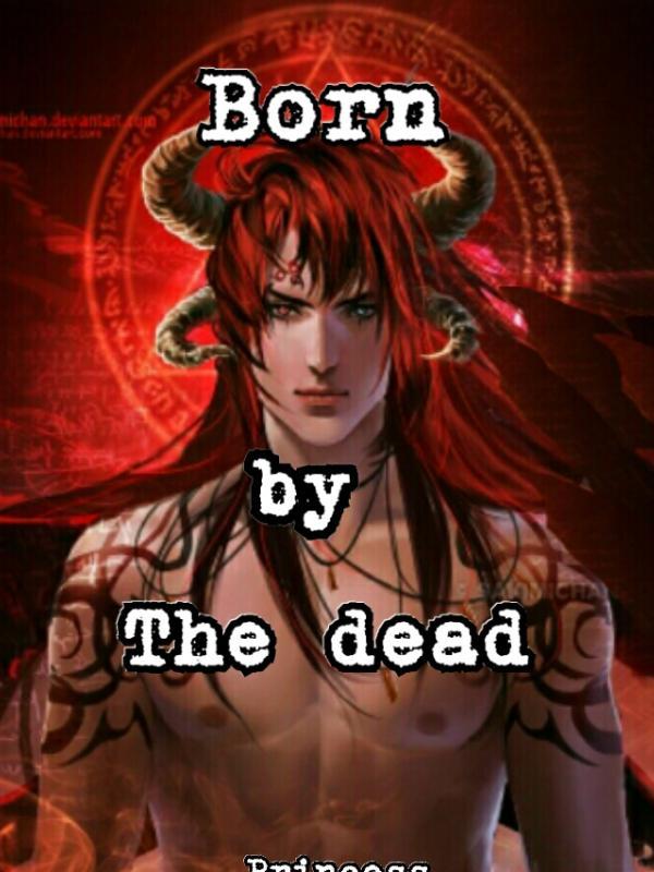 BORN BY THE DEAD Book