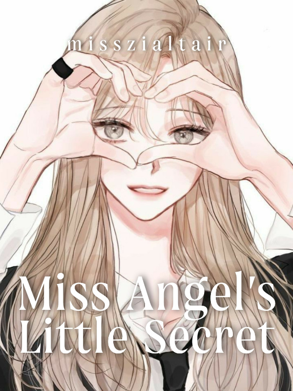 Miss Angel's Little Secret