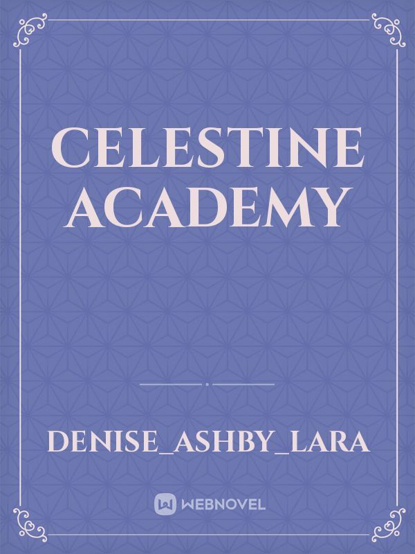 Celestine Academy Book
