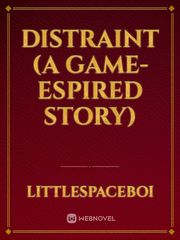 distraint (a game-espired story) Book