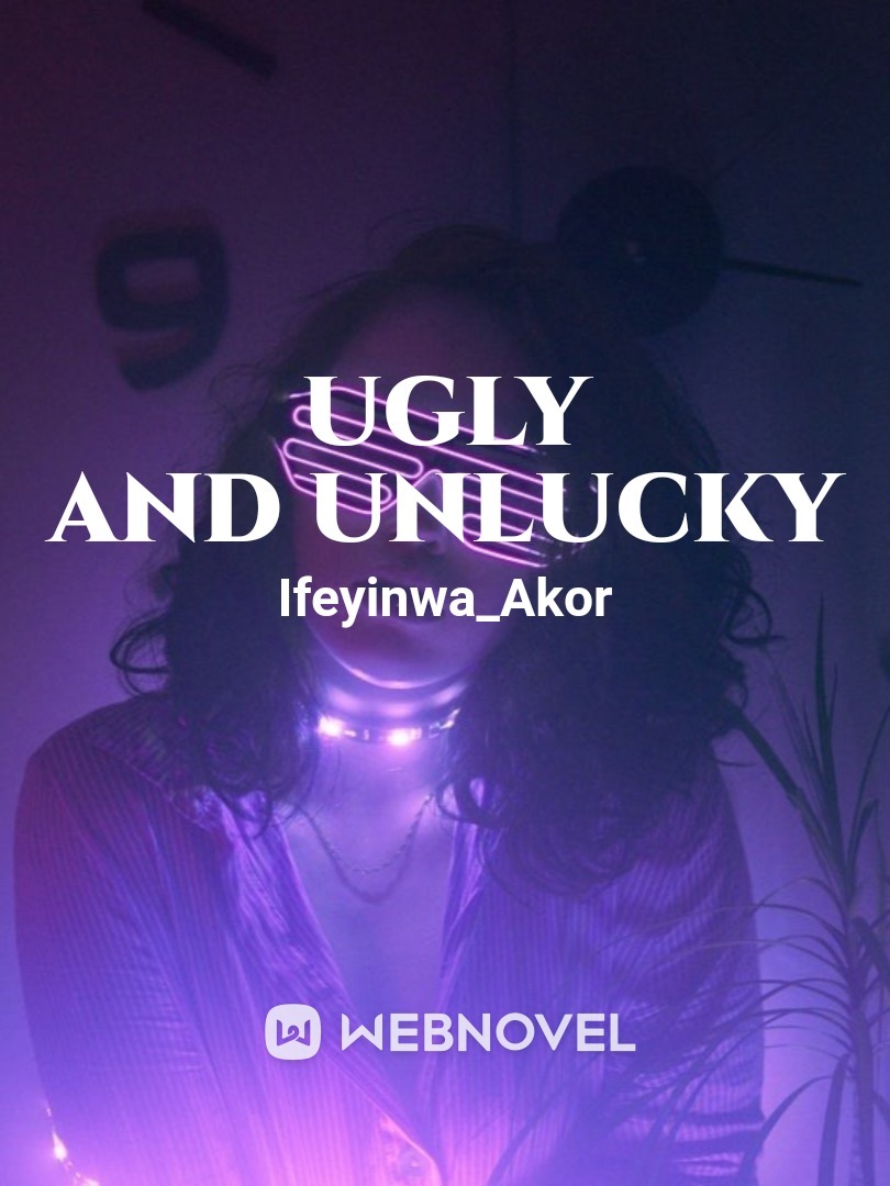 UGLY and UNLUCKY Book