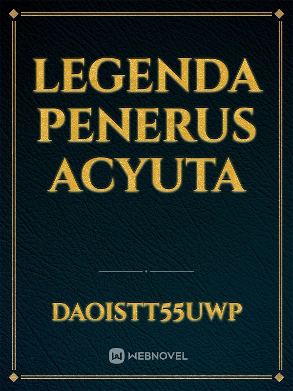 Legenda Penerus Acyuta