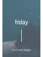 The Fallen Angels: Friday Book