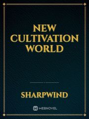New cultivation world Book