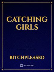 Catching Girls Book