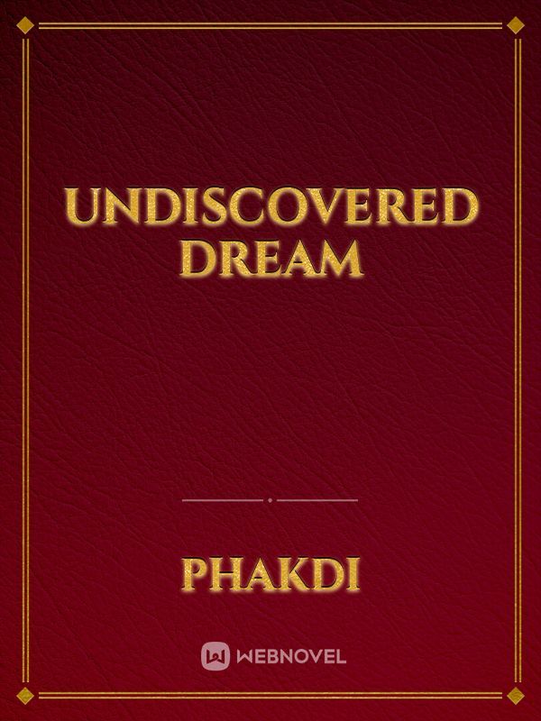 Undiscovered Dream Book