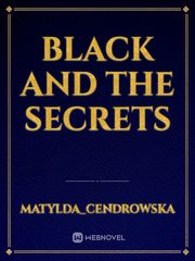 Black and the secrets Book