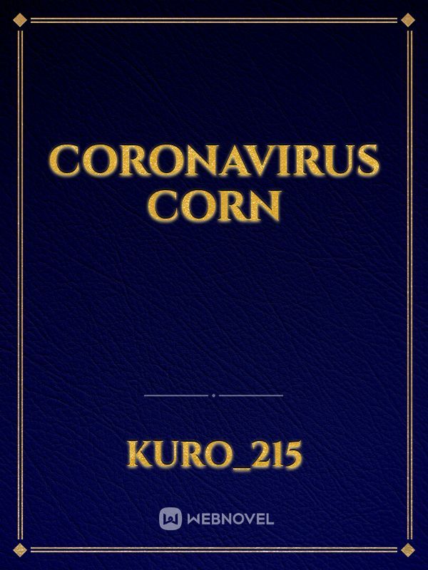 coronavirus corn