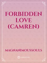 Forbidden Love (Camren) Book