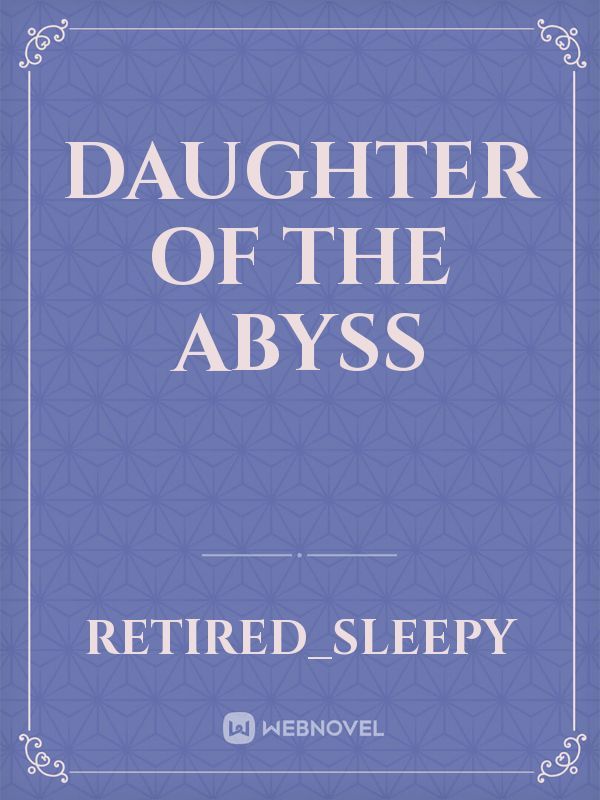 Daughter of the Abyss Book
