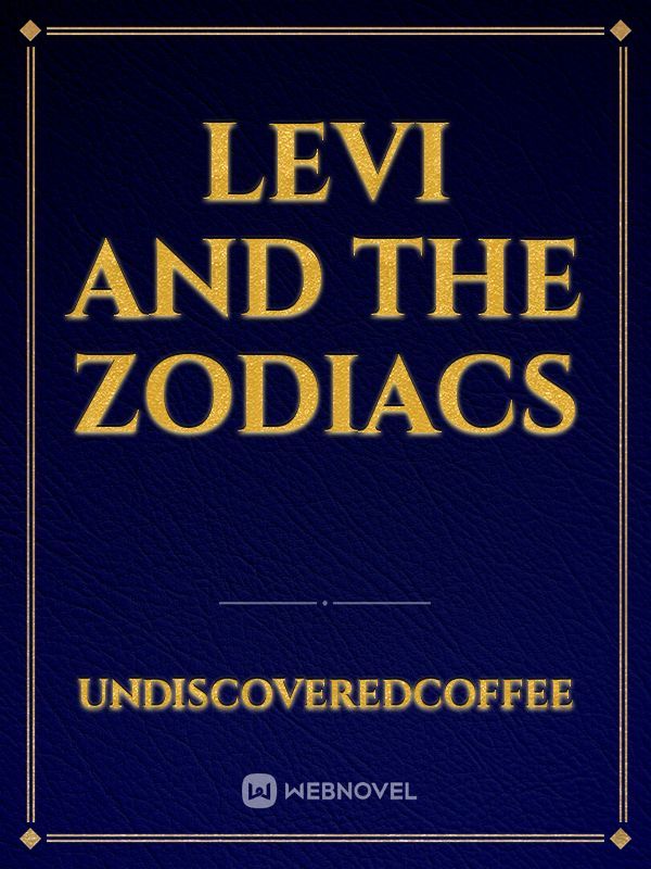 Levi and The Zodiacs