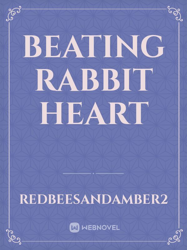 BEating Rabbit Heart Book