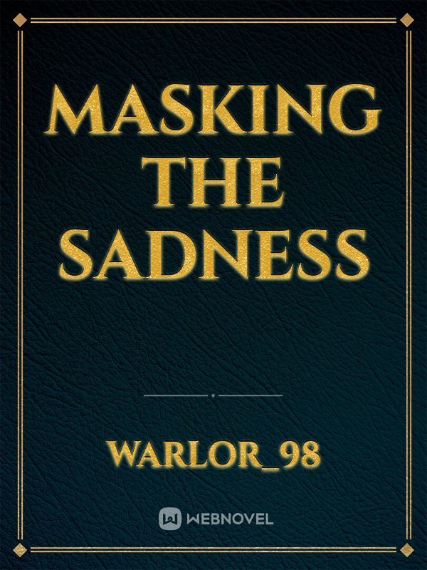 Masking the Sadness Book