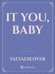 IT YOU, BABY Book