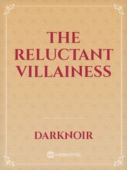 The Reluctant Villainess Book