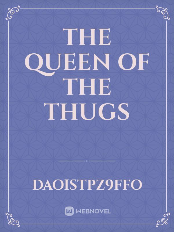 The Queen of the thugs Book