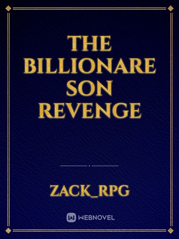 The Billionare Son Revenge Book