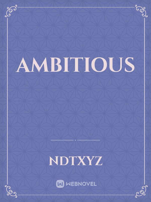 AMBITIOUS Book