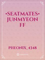 •SEATMATES• JUNMYEON FF Book