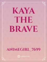 Kaya the brave Book