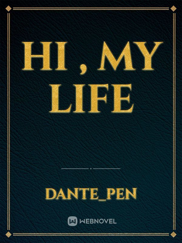 hi , My Life Book