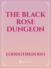 The Black Rose Dungeon Book