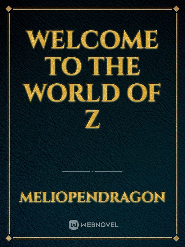 Welcome to The World Of Z Book