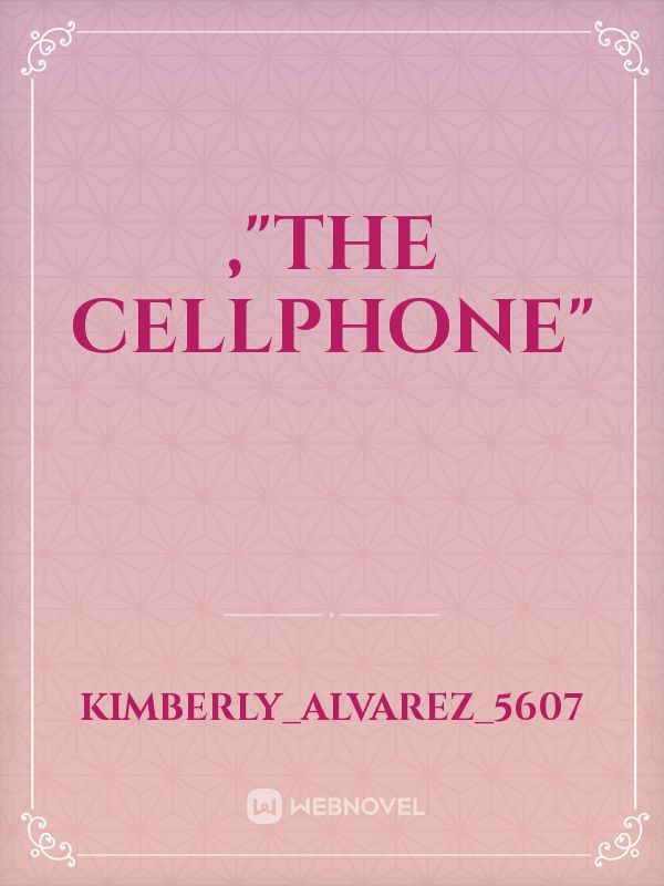 ,"the cellphone" Book