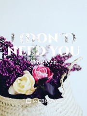 I (Don't) Need You Book