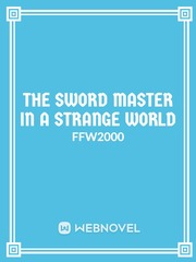 The Sword Master In a Strange World Book