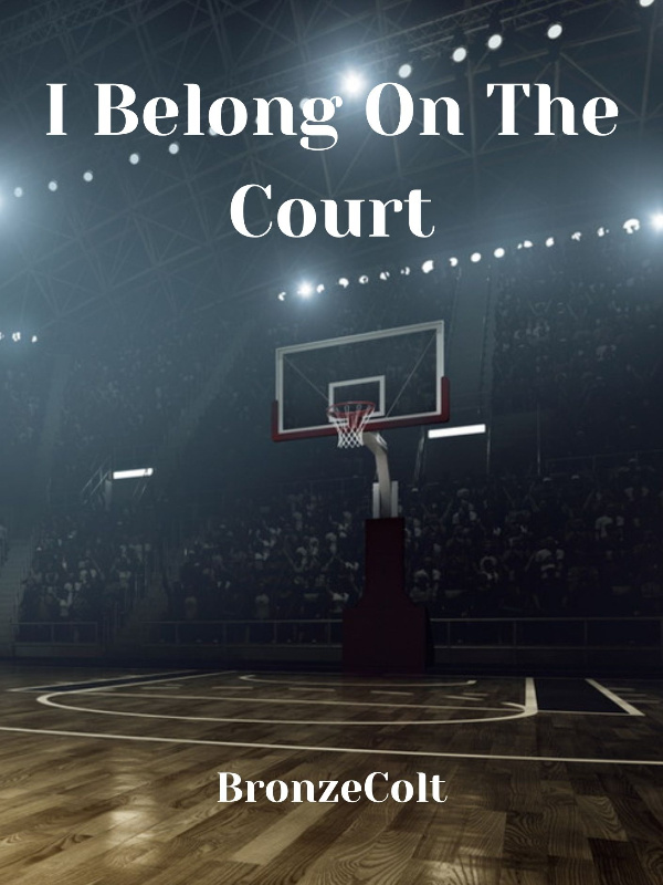 I Belong On The Court