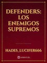 Defenders: Los Enemigos Supremos Book