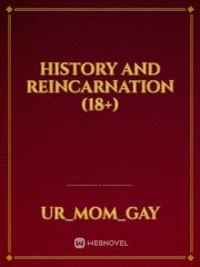 History and Reincarnation (18+) Book