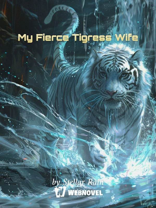 My Fierce Tigress Wife Book