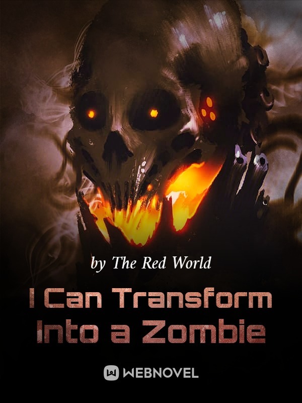 I Can Transform Into a Zombie Book