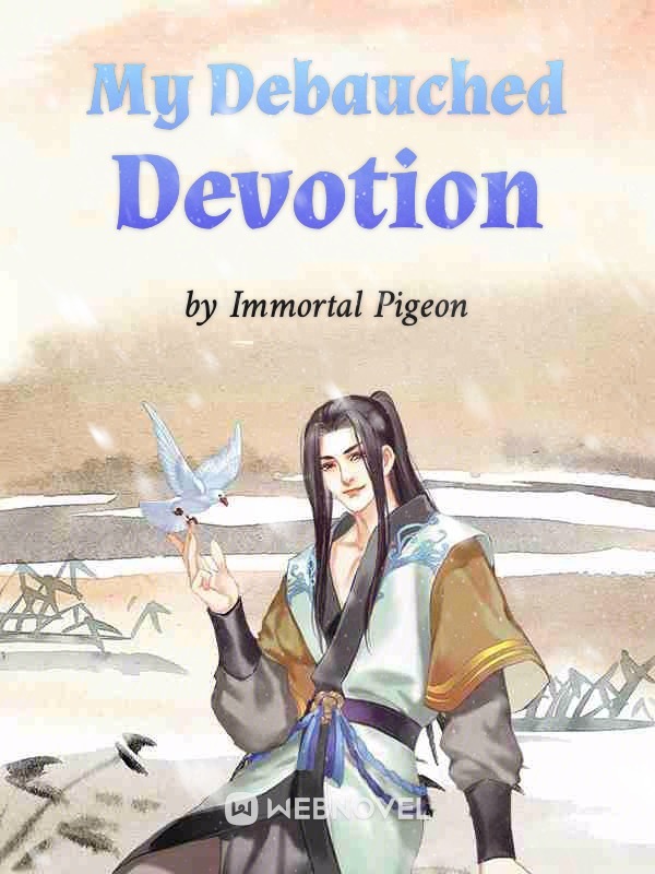 My Debauched Devotion Book