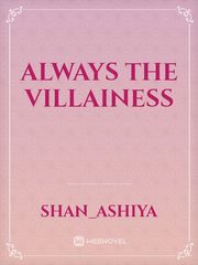 Always The Villainess Book