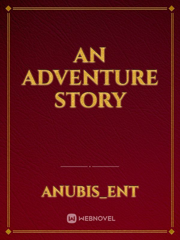 an adventure story Book