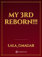 My 3rd reborn!!! Book