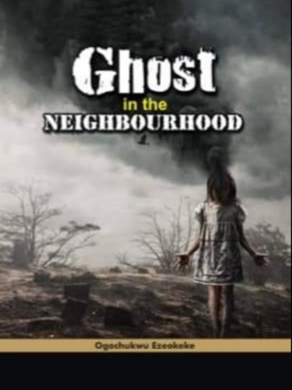 Ghost in the Neighborhood