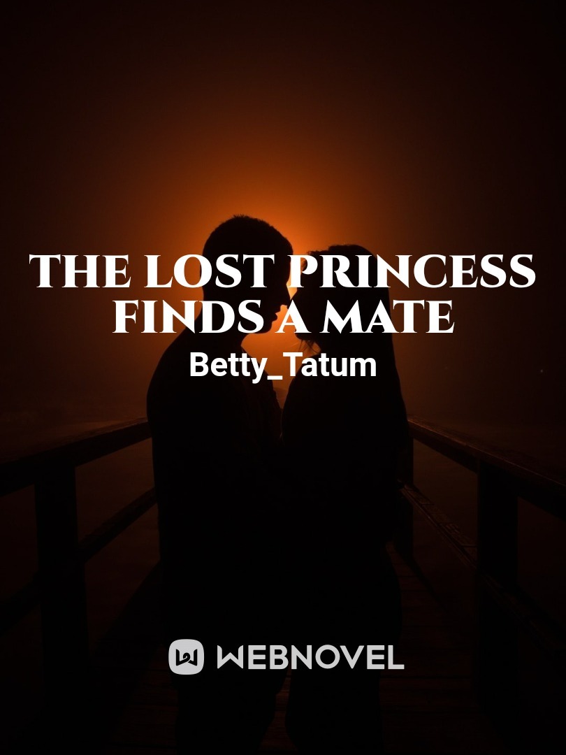 The Lost Princess Finds A Mate Book