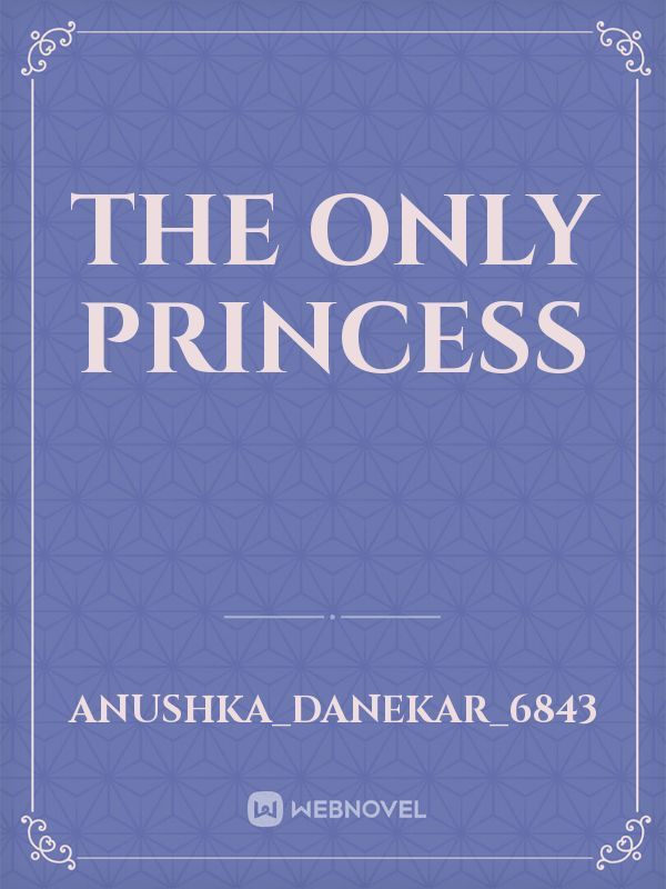 The Only Princess Book