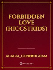 Forbidden Love (Hiccstrids) Book