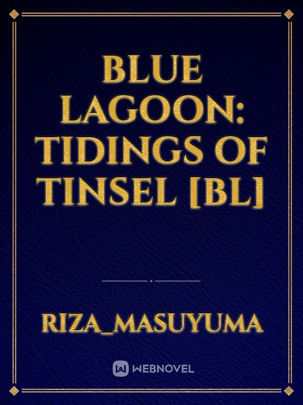 Blue Lagoon: Tidings of Tinsel [BL]