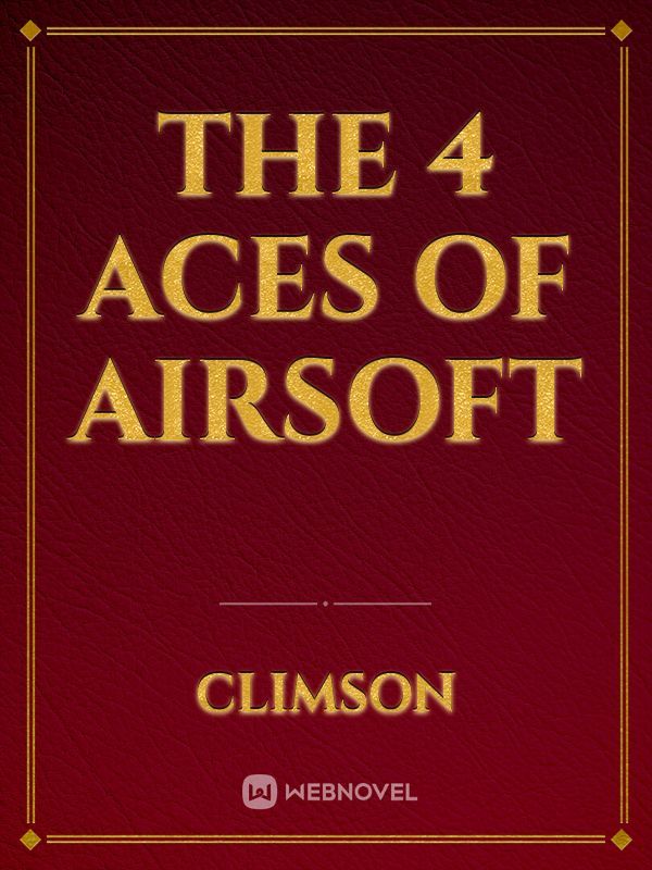 THE 4 ACES OF AIRSOFT Book