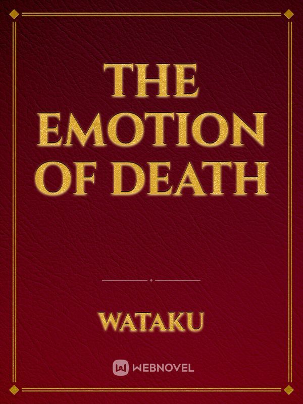 The Emotion of Death Book