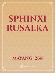 SPHINXI RUSALKA Book
