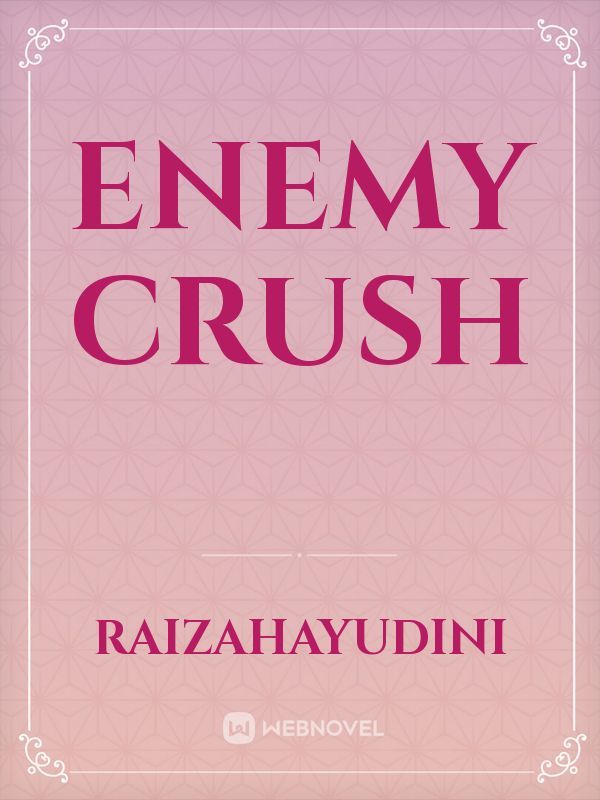 Enemy crush Book