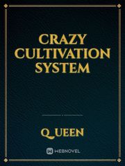 Crazy Cultivation System Book