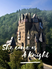 She Came as A Knight Book